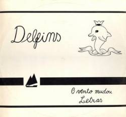 Delfins : O Vento Mudou